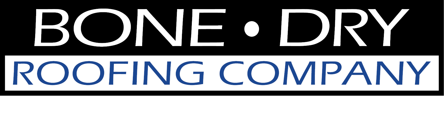 Bone Dry Roofing Company